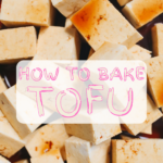 How to bake Tofu featured image.