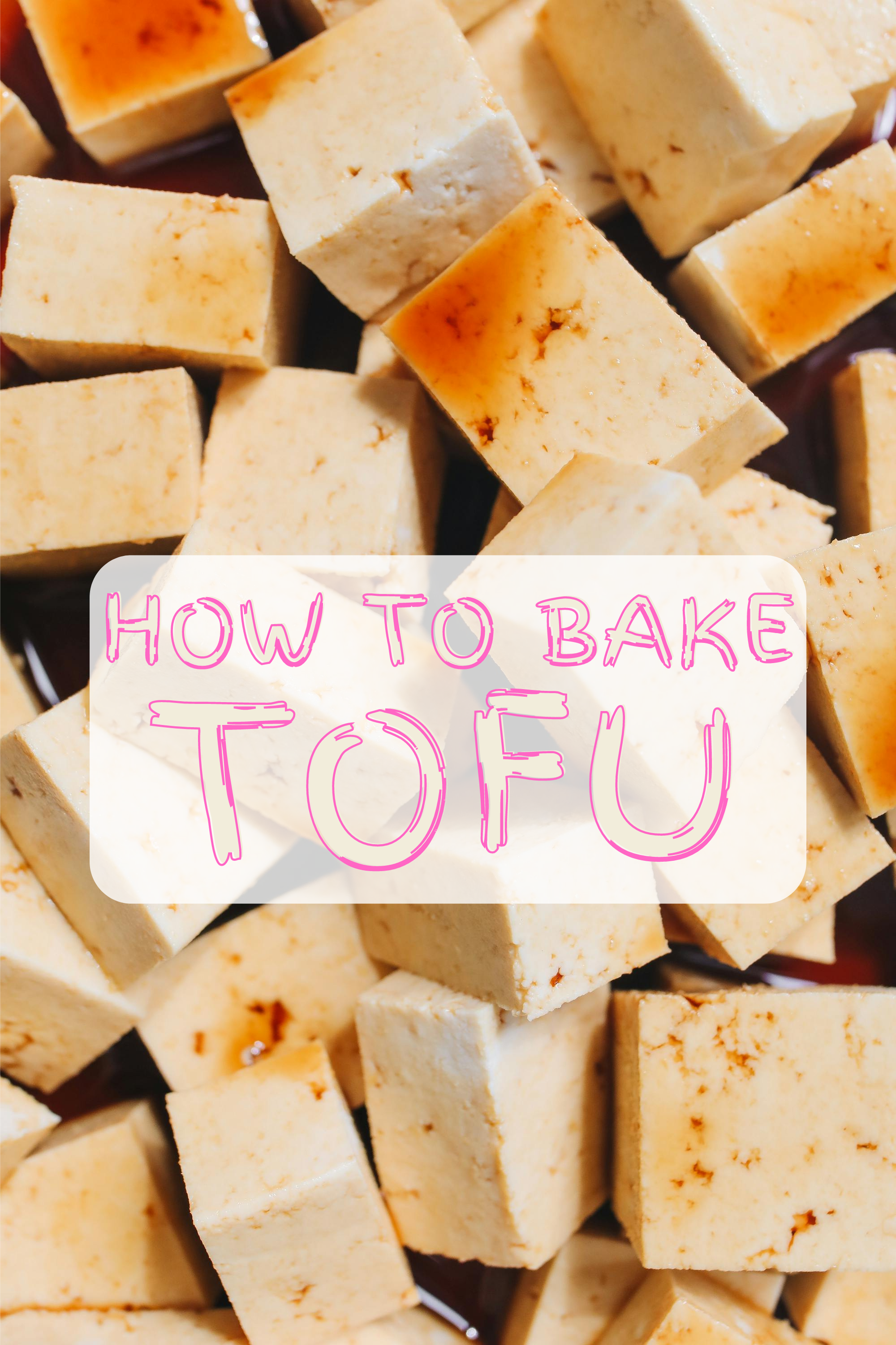 How to bake Tofu featured image.