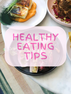 Healthy eating tips featured image.
