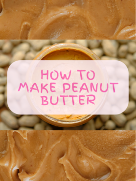 How to make peanut butter at home.