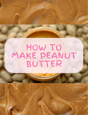 How to make peanut butter at home.