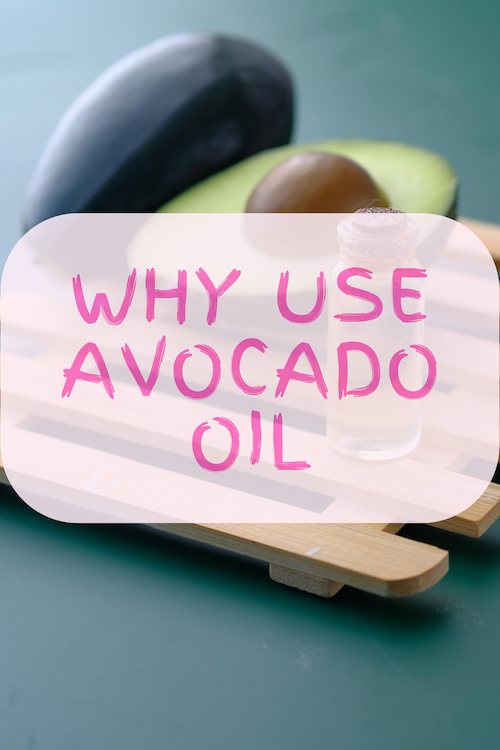 Why use avocado oil featured image.