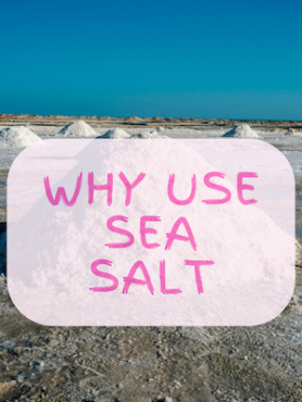 Why use sea salt featured image.