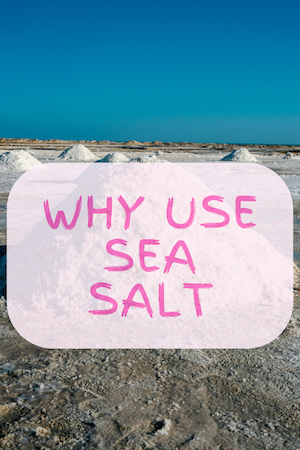 Why use sea salt featured image.