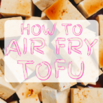 How to air fry tofu featured image.