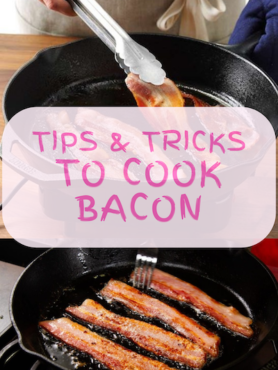 Tips & Tricks to cook bacon featured image.