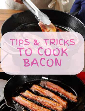 Tips & Tricks to cook bacon featured image.